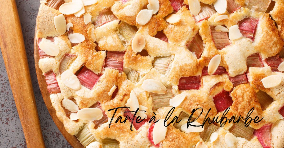 Tarte à la Rhubarbe, la recette - Made In Alsace
